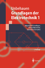 ISBN 9783642636134: Grundlagen der Elektrotechnik 1 – Allgemeine Grundlagen, Lineare Netzwerke, Stationäres Verhalten