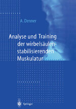 ISBN 9783642637292: Analyse und Training der wirbelsäulenstabilisierenden Muskulatur