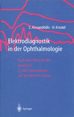 ISBN 9783642645648: Elektrodiagnostik in der Ophthalmologie - Ein Kompendium für den Augenarzt