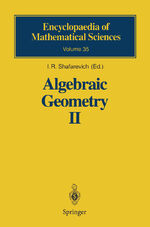 ISBN 9783642646072: Algebraic Geometry II - Cohomology of Algebraic Varieties. Algebraic Surfaces