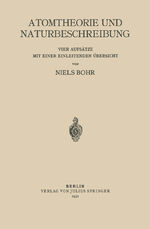 ISBN 9783642649387: Atomtheorie und Naturbeschreibung