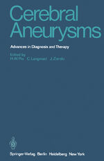 ISBN 9783642671654: Cerebral Aneurysms – Advances in Diagnosis and Therapy