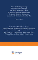 ISBN 9783642673375: Deutsche Rechtsprechung in völkerrechtlichen Fragen - Decisions of German Courts Relating to Public International Law / Décisions des cours allemandes en matière de droit international public