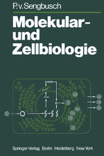 ISBN 9783642673597: Molekular- und Zellbiologie