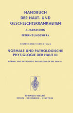 ISBN 9783642674365: Normale und Pathologische Physiologie der Haut III / Normal and Pathologic Physiology of the Skin III