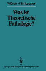 ISBN 9783642674648: Was ist Theoretische Pathologie?