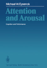 ISBN 9783642683923: Attention and Arousal – Cognition and Performance