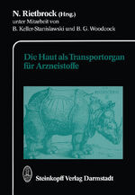 ISBN 9783642724534: Die Haut als Transportorgan fuer Arzneistoffe