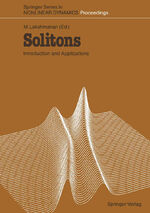 ISBN 9783642731952: Solitons - Introduction and Applications