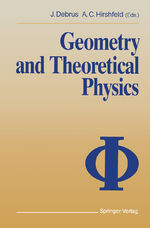 ISBN 9783642763557: Geometry and Theoretical Physics