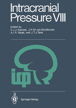 ISBN 9783642777912: Intracranial Pressure VIII – Proceedings of the 8th International Symposium on Intracranial Pressure, Held in Rotterdam, The Netherlands, June 16-20, 1991