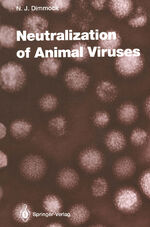 ISBN 9783642778513: Neutralization of Animal Viruses