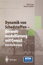 ISBN 9783642797767: Dynamik von Schadstoffen ¿ Umweltmodellierung mit CemoS