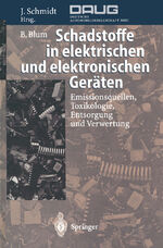 ISBN 9783642801570: Schadstoffe in elektrischen und elektronischen Geräten - Emissionsquellen, Toxikologie, Entsorgung und Verwertung