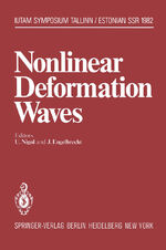 ISBN 9783642820083: Nonlinear Deformation Waves - Symposium, Tallinn, Estonian SSR, USSR August 22–28, 1982