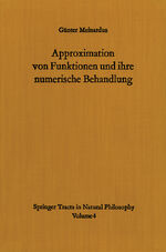 ISBN 9783642856471: Approximation von Funktionen und ihre numerische Behandlung