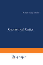 ISBN 9783642868337: Geometrical Optics