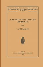 ISBN 9783642888045: Kohlehydratstoffwechsel und Insulin