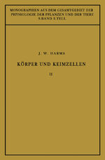 ISBN 9783642888120: Körper und Keimzellen – Zweiter Teil