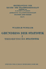 ISBN 9783642888687: Grundriss der Statistik I Theoretische Statistik