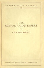 ISBN 9783642888892: Der Smekal-Raman-Effekt - Band 12