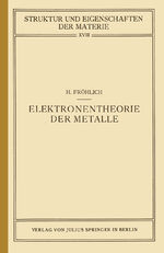 ISBN 9783642889059: Elektronentheorie der Metalle