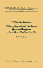 ISBN 9783642889127: Die physikalischen Grundlagen der Radiotechnik – 2. Band