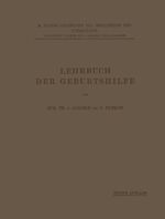 ISBN 9783642889134: Lehrbuch der Geburtshilfe