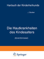 ISBN 9783642889318: Die Hautkrankheiten des Kindesalters