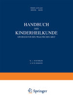 ISBN 9783642889325: Handbuch der Kinderheilkunde – Ein Buch für den Praktischen Arzt. Erster Band