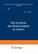 ISBN 9783642889547: Die Dynamik der Blutzirkulation im Gehirn