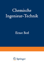 ISBN 9783642889882: Chemische Ingenieur-Technik