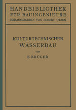 ISBN 9783642891069: Kulturtechnischer Wasserbau – III.Teil Wasserbau 7.Band