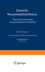 ISBN 9783642891915: Deutsche Waschmittelfabrikation – Übersicht und Bewertung der gebräuchlichen Waschmittel