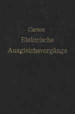 ISBN 9783642892516: Elektrische Ausgleichsvorgänge und Operatorenrechnung