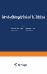 ISBN 9783642893865: Lehrbuch der Physiologie für Studierende der Zahnheilkunde