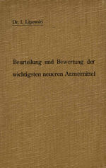 ISBN 9783642894527: Anleitung zur Beurteilung und Bewertung der wichtigsten neueren Arzneimittel