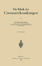 ISBN 9783642894718: Die Klinik der Coronarerkrankungen