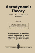 ISBN 9783642896293: Aerodynamic Theory - A General Review of Progress Under a Grant of the Guggenheim Fund for the Promotion of Aeronautics