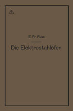 ISBN 9783642903304: Die Elektrostahlöfen