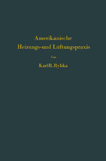 ISBN 9783642903311: Amerikanische Heizungs- und Lüftungspraxis