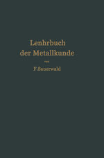 ISBN 9783642903427: Lehrbuch der Metallkunde des Eisens und der Nichteisenmetalle