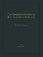 ISBN 9783642903595: Die Betriebsbuchhaltung der chemischen Industrie