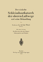 ISBN 9783642904691: Der einfache Schleimhautkatarrh der oberen Luftwege und seine Behandlung