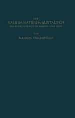 ISBN 9783642926440: Der Kalium-Natrium-Austausch als Energieprinzip in Muskel und Nerv - Zugleich ein Grundriss der Allgemeinen Elektropharmakologie