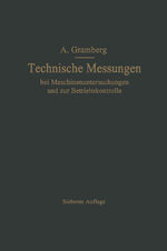 ISBN 9783642929434: Technische Messungen bei Maschinenuntersuchungen und zur Betriebskontrolle