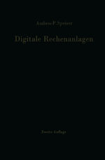 ISBN 9783642929540: Digitale Rechenanlagen – Grundlagen / Schaltungstechnik / Arbeitsweise Betriebssicherheit