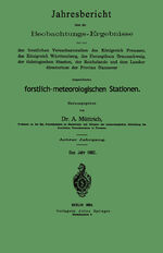 ISBN 9783642937569: Jahresbericht über die Beobachtungs-Ergebnisse – der von den forstlichen Versuchsanstalten des Königreich Preussen, des Königreich Württemberg, des Herzogthum Braunschweig, der thüringischen Staaten, der Reichslande und dem Landes-directorium der Provinz 