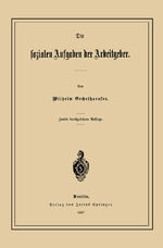 ISBN 9783642940712: Die Sozialen Aufgaben der Arbeitgeber