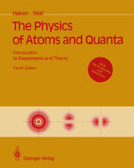ISBN 9783642975691: The Physics of Atoms and Quanta – Introduction to Experiments and Theory
